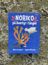 Ladda upp bild till gallerivisning, Boken "Noriko på äventyr i tången"
