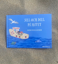 Ladda upp bild till gallerivisning, Sill och Dill på havet