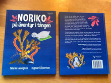 Ladda upp bild till gallerivisning, Boken "Noriko på äventyr i tången"