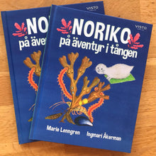 Ladda upp bild till gallerivisning, Boken "Noriko på äventyr i tången"