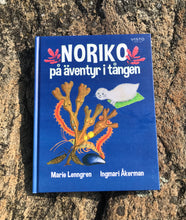 Ladda upp bild till gallerivisning, Boken "Noriko på äventyr i tången"