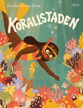 Ladda upp bild till gallerivisning, Korallstaden
